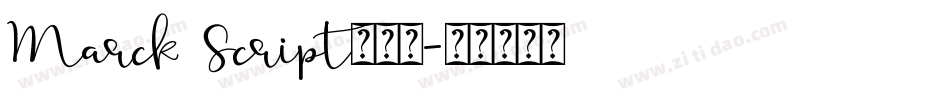 Marck Script转换器字体转换